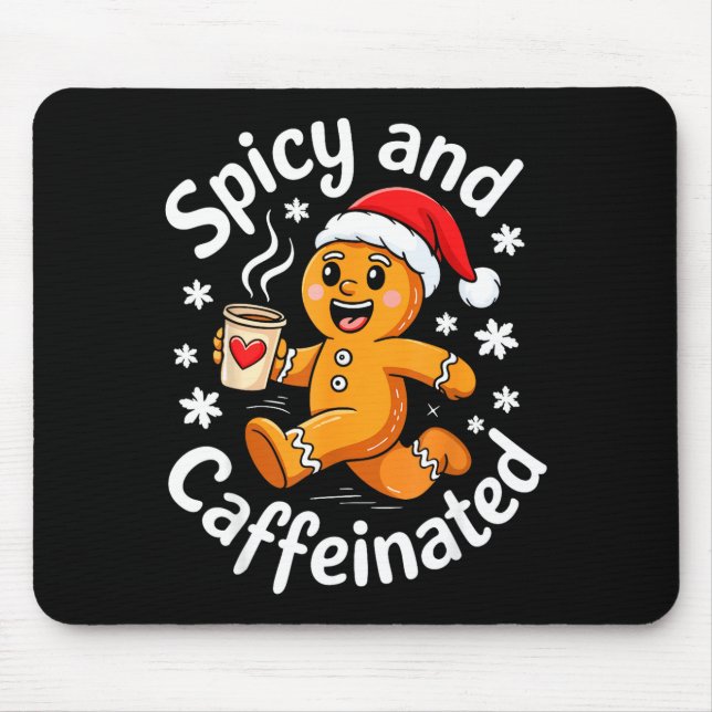 Alfombrilla De Ratón Scy And Caffeinated Shirt Men Women Gingerbread Ch (Frente)
