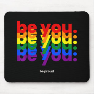 Alfombrilla De Ratón Sé tú, sé orgulloso Arcoíris Orgullo LGBTQ Lesbian