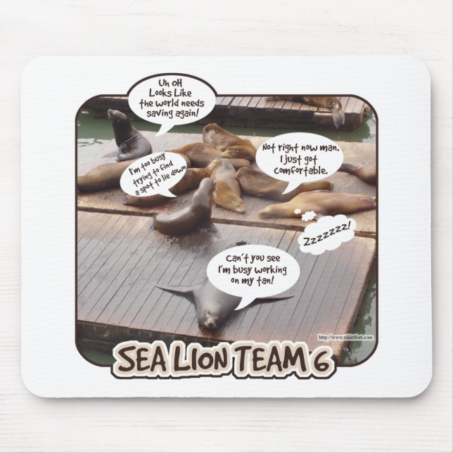 Alfombrilla De Ratón Sea Lion Team 6 Funny Ocean Life Parody (Frente)