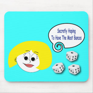 Alfombrilla De Ratón Secretamente esperando tener la mayoría del Bunco