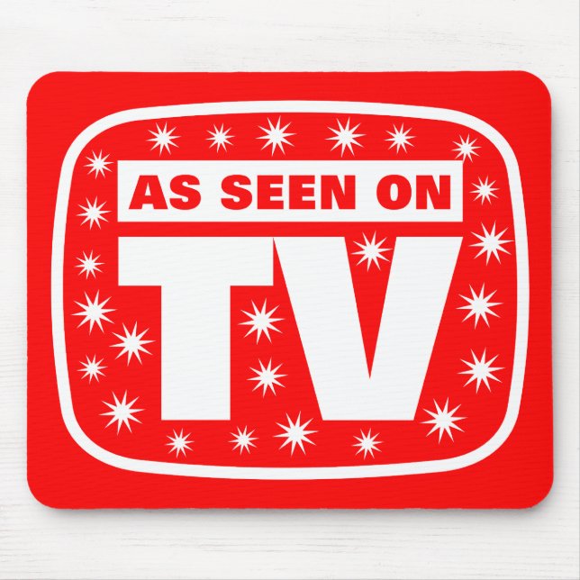 Alfombrilla De Ratón Según lo visto en la TV - modificada para (Frente)