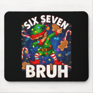Alfombrilla De Ratón Seis Siete 6 7 Divertido Bruh Navidad Elf Haciendo