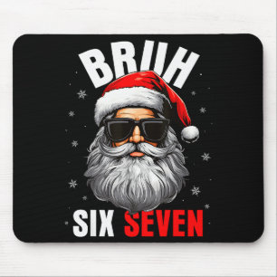 Alfombrilla De Ratón Seis Siete Navidad Bruh Santa Chicos Hombres Diver