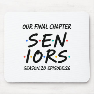 Alfombrilla De Ratón Seniors Capítulo Final 2026 De Vuelta Al Colegio C