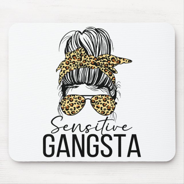 Alfombrilla De Ratón Sensitive Gangsta Gangster Funny Meme Saying Quote (Frente)