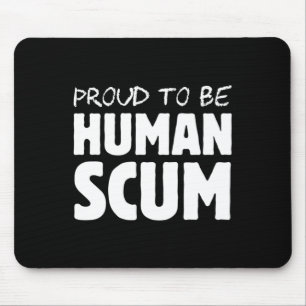 Alfombrilla De Ratón Ser humano - Divertido escum humano contra Trump