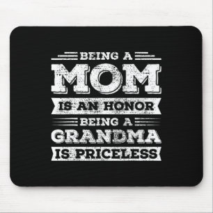 Alfombrilla De Ratón Ser Mamá Es Un Honor Ser Abuela No Tiene Precio