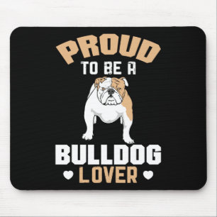 Alfombrilla De Ratón Ser un amante de los bulldogs 16 