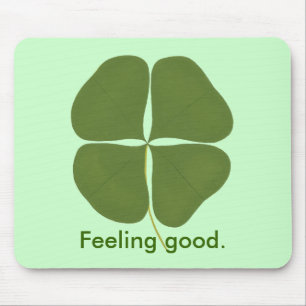 Alfombrilla De Ratón Shamrock, Feeling good, affirmation mousepads
