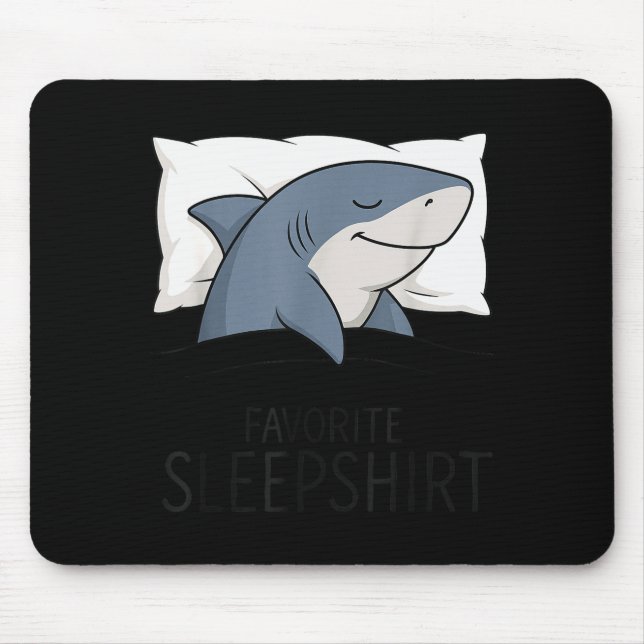 Alfombrilla De Ratón Shark Favorite Sleepshirt Sleeng Pajamas Boys Girl (Frente)