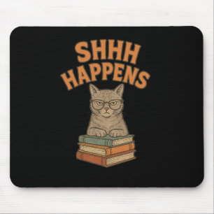 Alfombrilla De Ratón Shhh Happens Funny Librarian Cat Books
