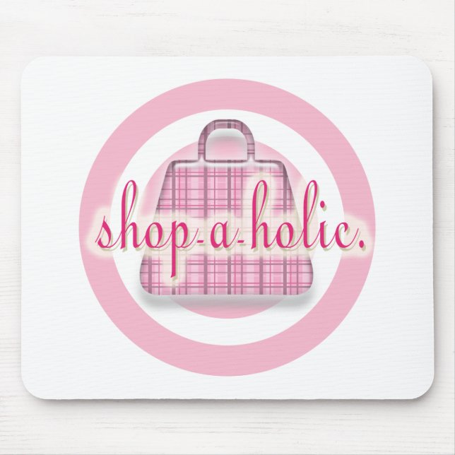 Alfombrilla De Ratón Shopaholic (Frente)