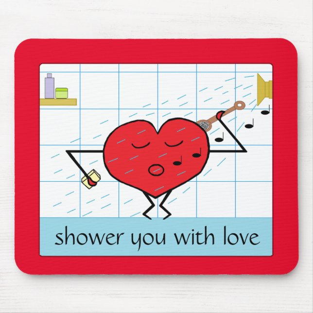 Alfombrilla De Ratón Shower You with Love: (Frente)