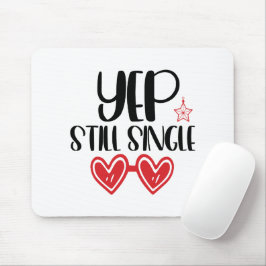 Alfombrilla De Ratón Sí, El día de San Valentín único