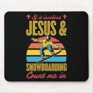 Alfombrilla De Ratón Si Implica A Jesús Y A Snowboard, Cuéntame