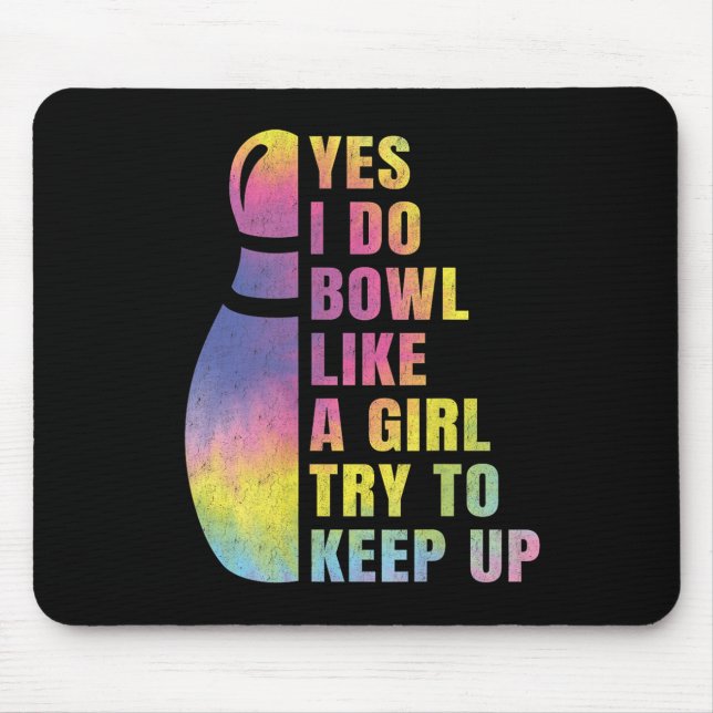 Alfombrilla De Ratón Sí, Me Gusta Un Camisetas De Bolos Chicas Por (Frente)