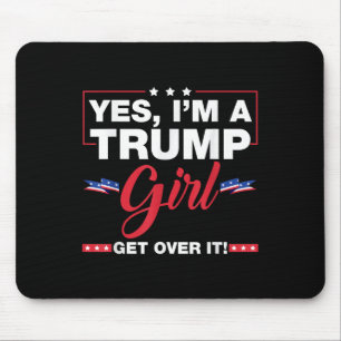 Alfombrilla De Ratón Sí, Soy Un Chica De Trump Que Se Supera En Las Ele