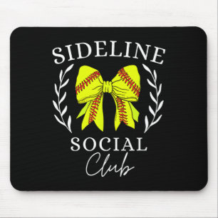 Alfombrilla De Ratón Sideline Social Club Coqueta Mamá Hermana Suave