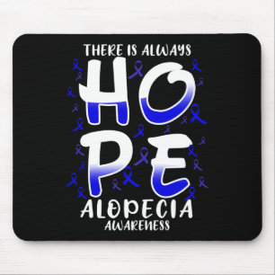Alfombrilla De Ratón Siempre hay ESPERANZA. Alopecia Conciencia sobre l