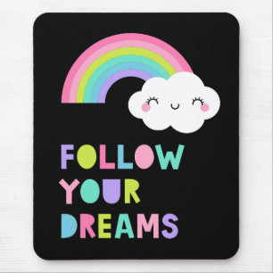 Alfombrilla De Ratón Sigue tus sueños una nube arcoiris suave