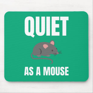 Alfombrilla De Ratón Silencio como diseño alternativo del ratón