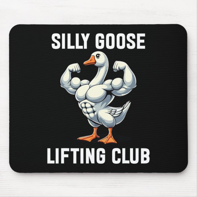 Alfombrilla De Ratón Silly Goose Lifting Club (Frente)