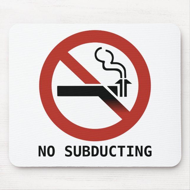 Alfombrilla De Ratón Sin logotipo de subducción (Frente)