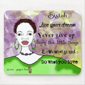 Alfombrilla De Ratón Sistah vive su vida