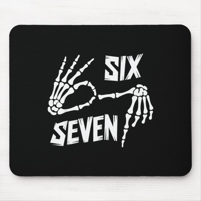 Alfombrilla De Ratón Six Seven 6 7 Meme Skeleton Hands Sign  (Frente)