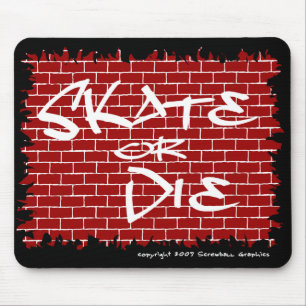 Alfombrilla De Ratón Skate Or Die Mousepad