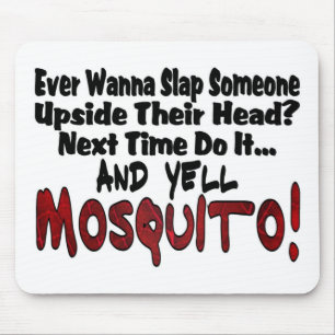 Alfombrilla De Ratón Slap me y el mosquito