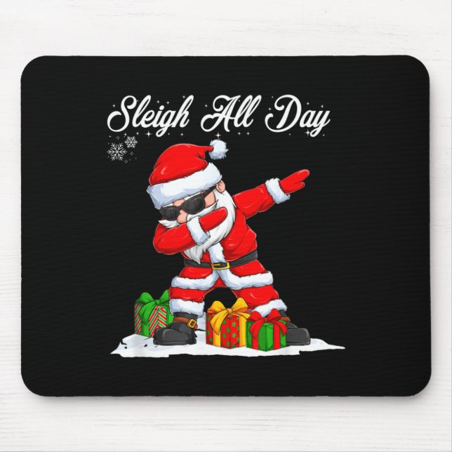 Alfombrilla De Ratón Sleigh All Day Dabbing Santa Funny Christmas Xmas  (Frente)