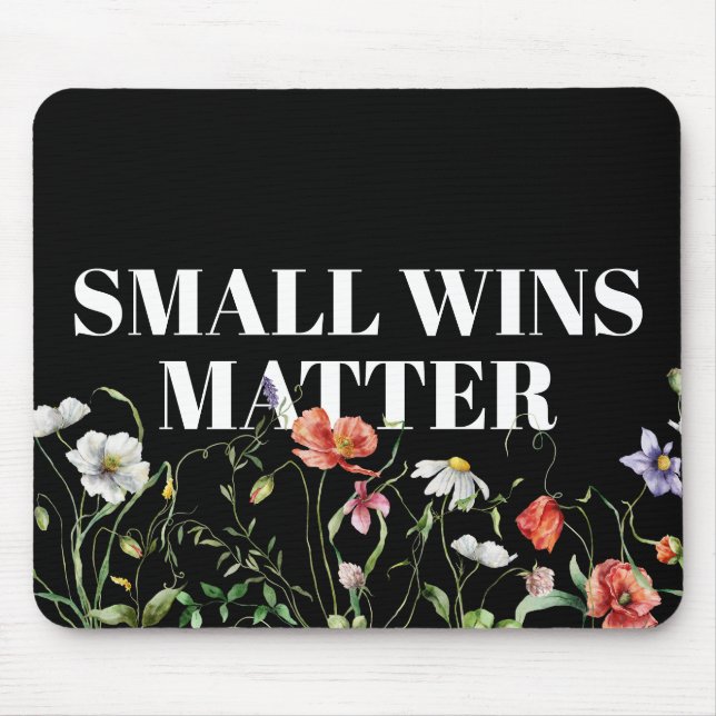Alfombrilla De Ratón Small Wins Matter Quote With Wildflowers (Frente)