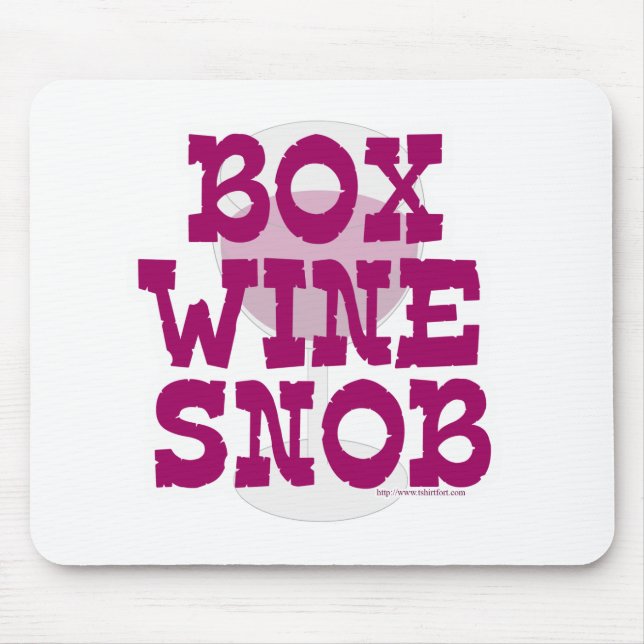 Alfombrilla De Ratón Snob de vino de caja (Frente)