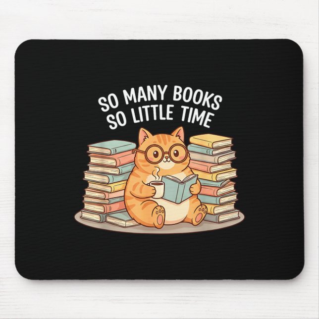 Alfombrilla De Ratón So Many Books Little Time Cat With Coffee  (Frente)