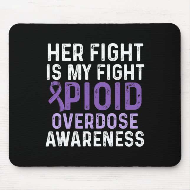 Alfombrilla De Ratón Sobredosificación Opioide Sensibilización Sobreviv (Frente)