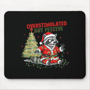 Alfombrilla De Ratón Sobreestimulado Pero Festivo, Mapache de Navidad,s