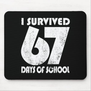 Alfombrilla De Ratón Sobreviví 67 Días De Escuela Meme Divertido 67 Pro