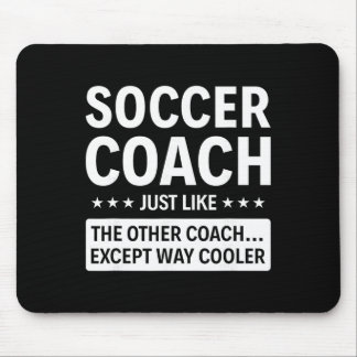 Alfombrilla De Ratón Soccer Coach Except Way Cooler 