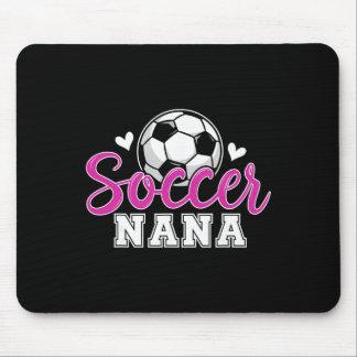 Alfombrilla De Ratón Soccer Nana Grandma Women Mother's Day Nana Soccer