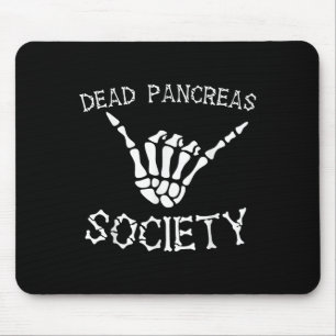 Alfombrilla De Ratón Sociedad del Páncreas Muerto Declaración Audaz Ate