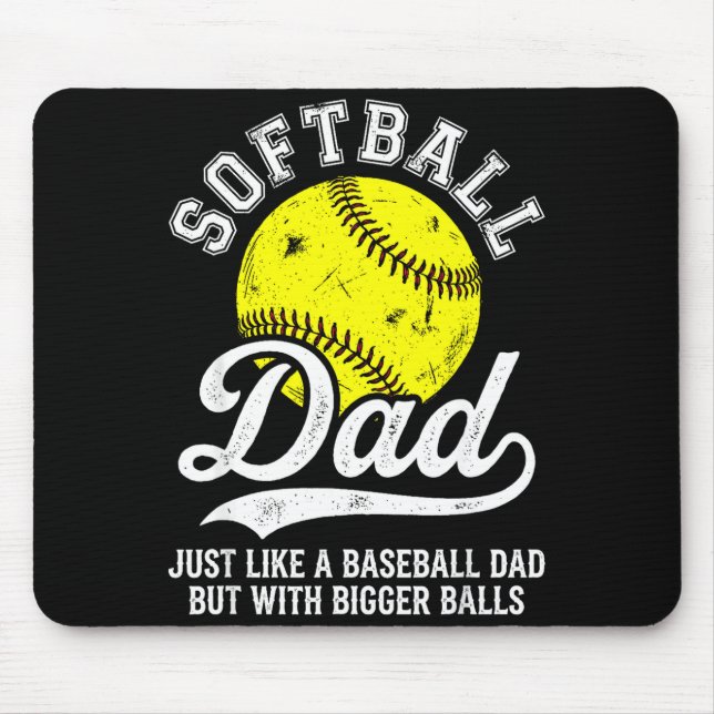 Alfombrilla De Ratón Softball Dad Like Baseball But With Bigger Funny  (Frente)