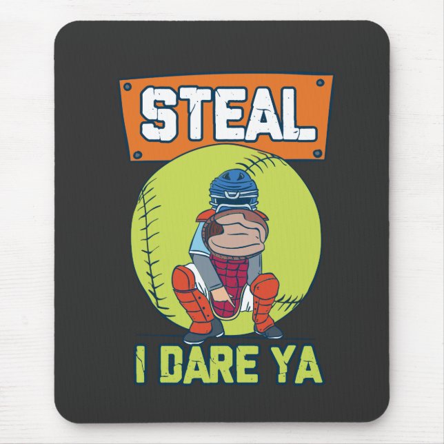 Alfombrilla De Ratón Softball - Robar I Dare Ya (Frente)
