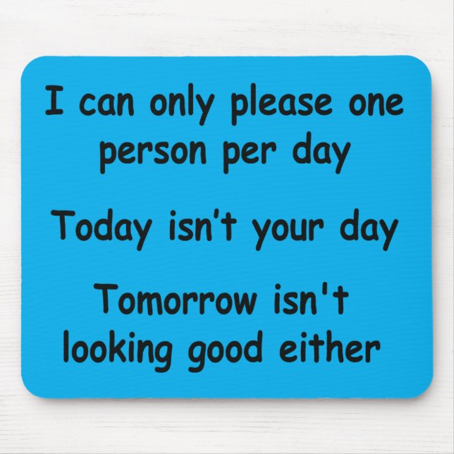 Alfombrilla De Ratón Sólo Por Favor Una Persona (Frente)