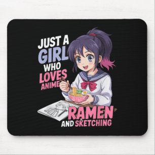 Alfombrilla De Ratón Solo Un Chica Que Ama A Anime Ramen Y Esbozo