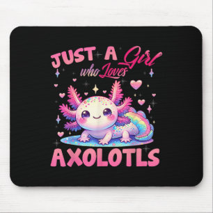 Alfombrilla De Ratón Solo un Chica que ama a Axolotls Axolotl Kawaii Ch