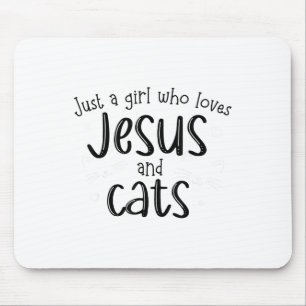 Alfombrilla De Ratón Sólo Un Chica Que Ama A Jesús Y Gatos Cristianos