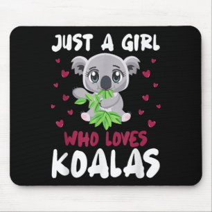 Alfombrilla De Ratón Solo un Chica que ama a Koalas Funny Koala Lover Q