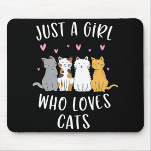 Alfombrilla De Ratón Solo un Chica que ama a los gatos, un amante del g