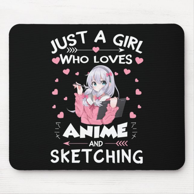Alfombrilla De Ratón Sólo un Chica que ama el anime y esboza regalos Dr (Frente)
